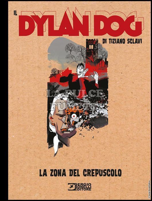 IL DYLAN DOG DI TIZIANO SCLAVI #    20: LA ZONA DEL CREPUSCOLO